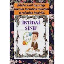 seller.az İbtidai sinif şagirdlərinə hazirliq dərsləri