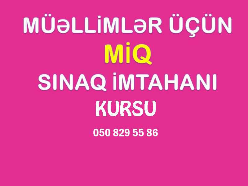 seller.az MİQ imtahana hazirliq kursu